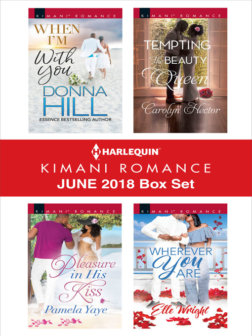 Title details for Harlequin Kimani Romance June 2018 Box Set by Donna Hill - Wait list